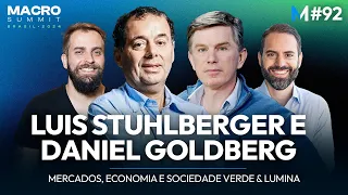 Luis Stuhlberger e Daniel Goldberg: Mercados, economia e sociedade Verde & Lumina  | MMakers #92