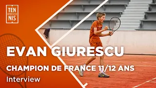 Evan Giurescu champion de France 11/12 ans | FFT