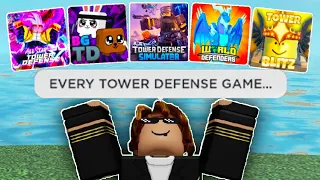 I Played EVERY Roblox TOWER DEFENSE GAME in ONE VIDEO!