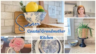 Summer Kitchen Refresh 2022 | Coastal Grandmother Kitchen | Summer Decorate with Me