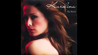 2007 Karolina (Karolina Gočeva) - My World