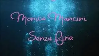 Monica Mancini - Senza Fine (Ghost Ship Soundtrack)