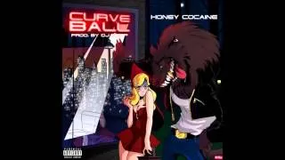 Honey Cocaine - Curveball (CDQ)