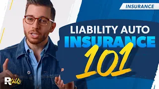 Liability Auto Insurance 101