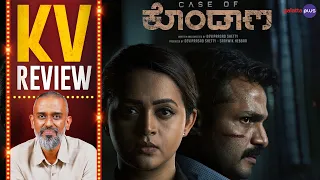 Case of Kondana Movie Review By Kairam Vaashi |Vijay Raghavendra|Bhavana Menon|Devi Prasad Shetty