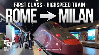 ROME to MILAN on a FIRST CLASS High-Speed Train ITALO