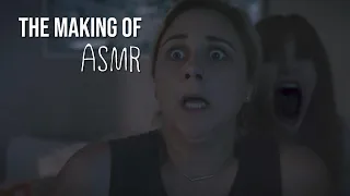 The Making Of ASMR (A Short Horror Film)