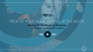 Piece Of Your Heart vs Howl At The Moon (Nicky Romero Tomorrowland 19' Mashup)