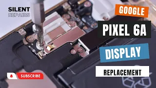 Google Pixel 6A | Screen repair | Display replacement | Repair video