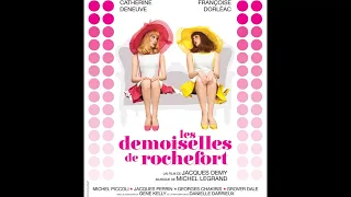 Michel Legrand　Chanson de Maxence　　Les demoiselles de Rochefort　ミシェル・ルグラン　マクサンスの歌　「ロシュフォールの恋人たち」より