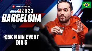 EPT Barcelona 2023 - €5K Main Event - DIA 5 ♠️ PokerStars Brasil