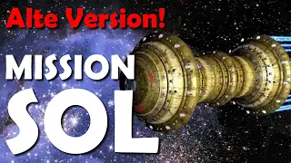 Alte Version - Link zur neuen Version in der Beschreibung -  MISSION SOL - von Raimund Peter