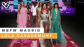 Desfile LOLA CASADEMUNT by MAITE 2022 - Madrid Fashion Show