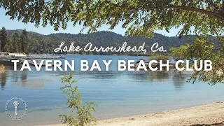 LAKE ARROWHEAD VLOG: Exploring Tavern Bay Beach Club in Lake Arrowhead, Ca | Scenic Nature Walk 2022