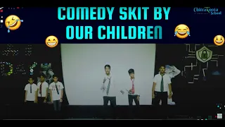 COMEDY SKIT BY OUR CHILDREN