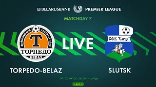 LIVE | Torpedo-BelAZ – Slutsk | Торпедо-БелАЗ — Слуцк