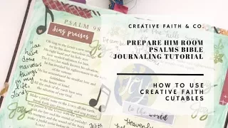 Creative Faith & Co. | Prepare Him Room Bible Journaling Tutorial in Little Psalms Bible