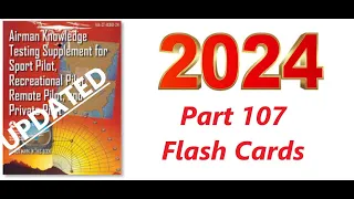 Part 107 Flashcards Updated for 2024