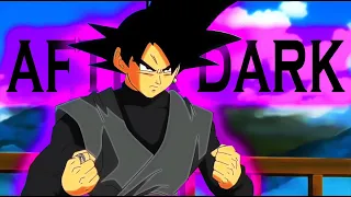 Black Goku X After Dark [Edit/Amv]