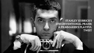 Stanley Kubrick's Unconventional Prank A Filmmaker's Playful Twist