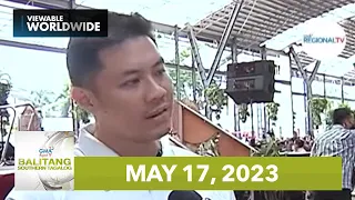 Balitang Southern Tagalog: May 17, 2023