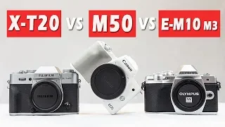 COMPARAISON Canon M50 / Fujifilm X-T20 / Olympus E-M10 mark III - 3 BOITIERS à moins de 1000€