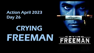 Action April: Day 26 - CRYING FREEMAN (1995)