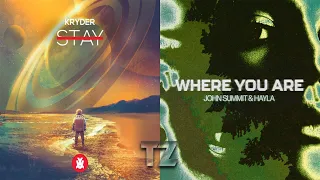 STAY (Kryder Remix) VS Where You Are - Hans Zimmer VS John Summit & Hayla [TZ Mashup]