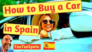 How to Buy a Car in Spain