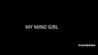 Mishlawi - Always On My Mind Girl lyrics