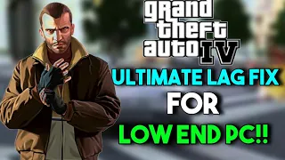 GTA 4 Ultimate Lag Fix For Low End PC's |Lag, Shutter And Freeze[All Problem's Fix] Boii Gamer