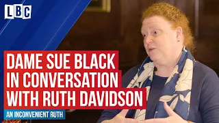 Ruth Davidson interviews leading forensic anthropologist Dame Sue Black | An Inconvenient Ruth