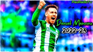 Daniel Mancini | Best Moments (2022/23)