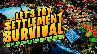 Settlement Survival, Clothing Crisis!