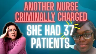 Nurse Christann Gainey Criminally Charged | Nurse Practitioner Reacts