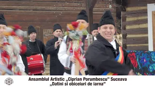 Ansamblul Artistic „Ciprian Porumbescu” Suceava „Datini și obiceiuri de iarnă din Bucovina”