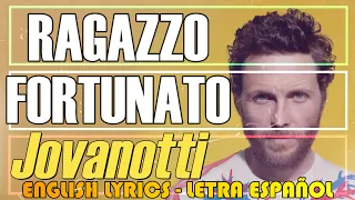 RAGAZZO FORTUNATO - Jovanotti 1992 (Letra Español, English Lyrics, Testo italiano)