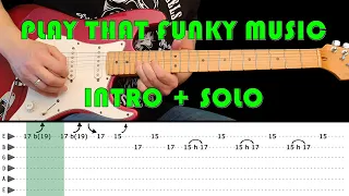 PLAY THAT FUNKY MUSIC - Guitar lesson - Intro + solo with tabs (fast & slow) - Wild Cherry