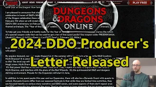 2024 DDO Producer's Letter Released - Free Code Returns, Myth Drannor, Dragon Archetype and more