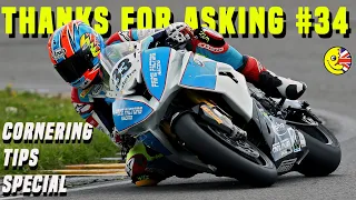 Thanks for asking: Motorcycle Cornering Tips Special