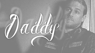 Sons of Anarchy || Daddy