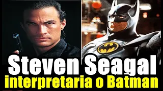 BATMAN (1989): POR MUITO POUCO STEVEN SEAGAL NÃO ESTRELOU O FILME BATMAN DIRIGIDO POR TIM BURTON