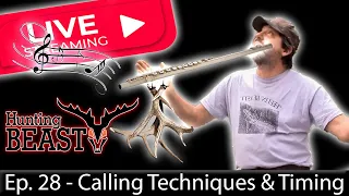 (Live!) The Beast Report - Episode 28 - Deer Calling Techniques and Timing w/Dan Infalt