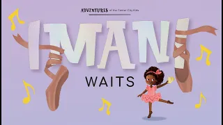 Imani Waits! | SEL Book | Book Trailer