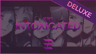 Kiki - Intoxicated