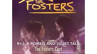The Fosters Presents R+J: A Romeo and Juliet Tale (RHP 2016)