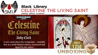 Saint Celestine Black Library Ltd Ed unboxing review