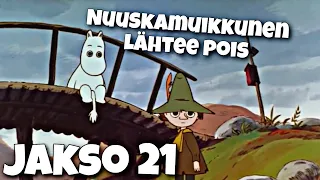 Muumilaakson tarinoita jakso 21 - Nuuskamuikkunen lähtee pois