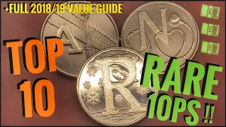 Top 10 Most Valuable and Rare 10p Coins! (UK Circulation) Plus All 2018/2019 Values!