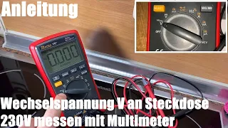 Wechselspannung V (elektrische Spannung) an einer Steckdose 230V messen mit Multimeter Anleitung